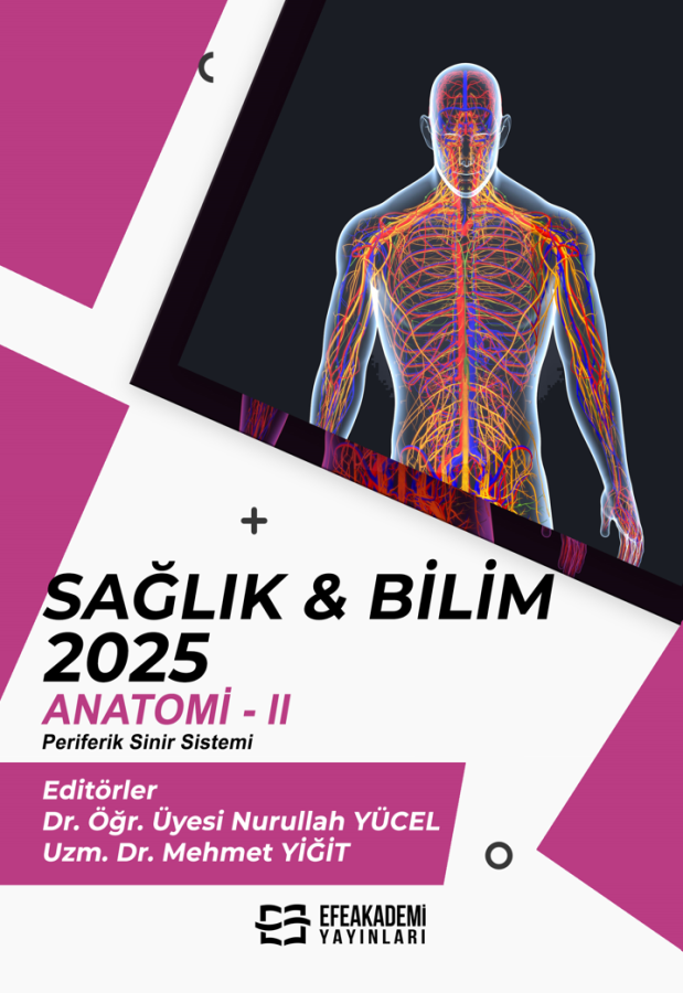 SAĞLIK & BİLİM-2025: ANATOMİ-II (Periferik Sinir Sistemi)