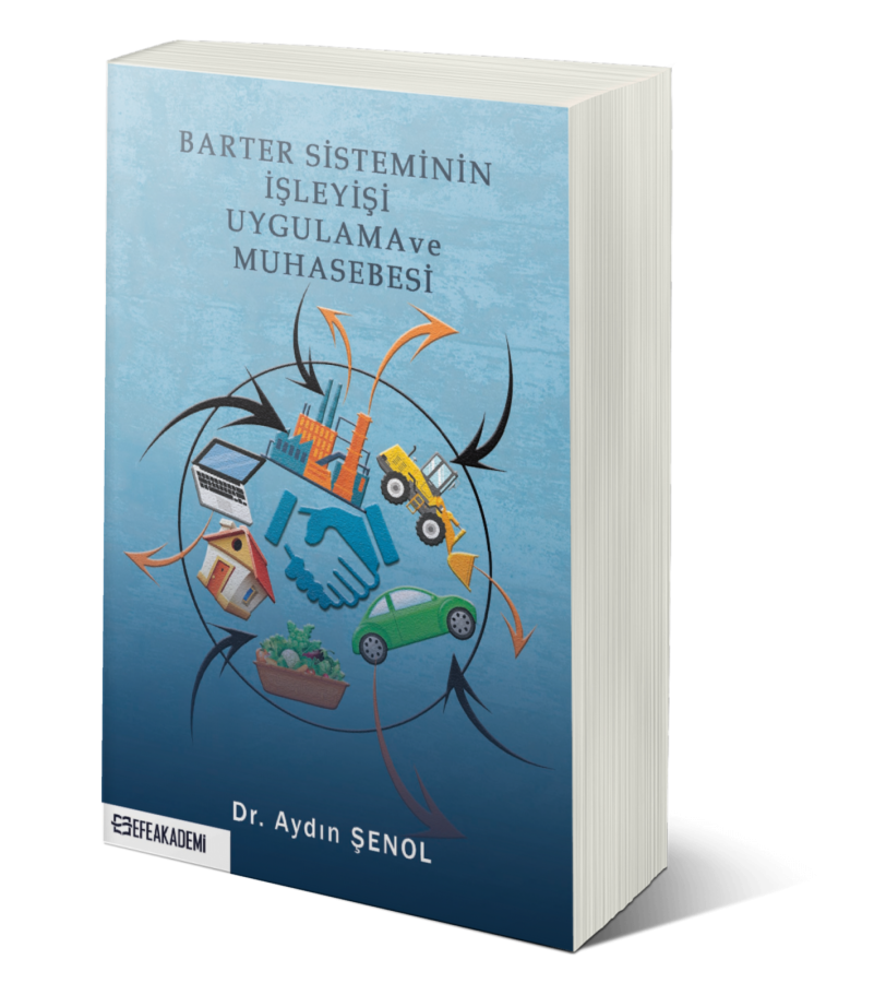 Barter Sisteminin İşleyişi Uygulama ve Muhasebesi