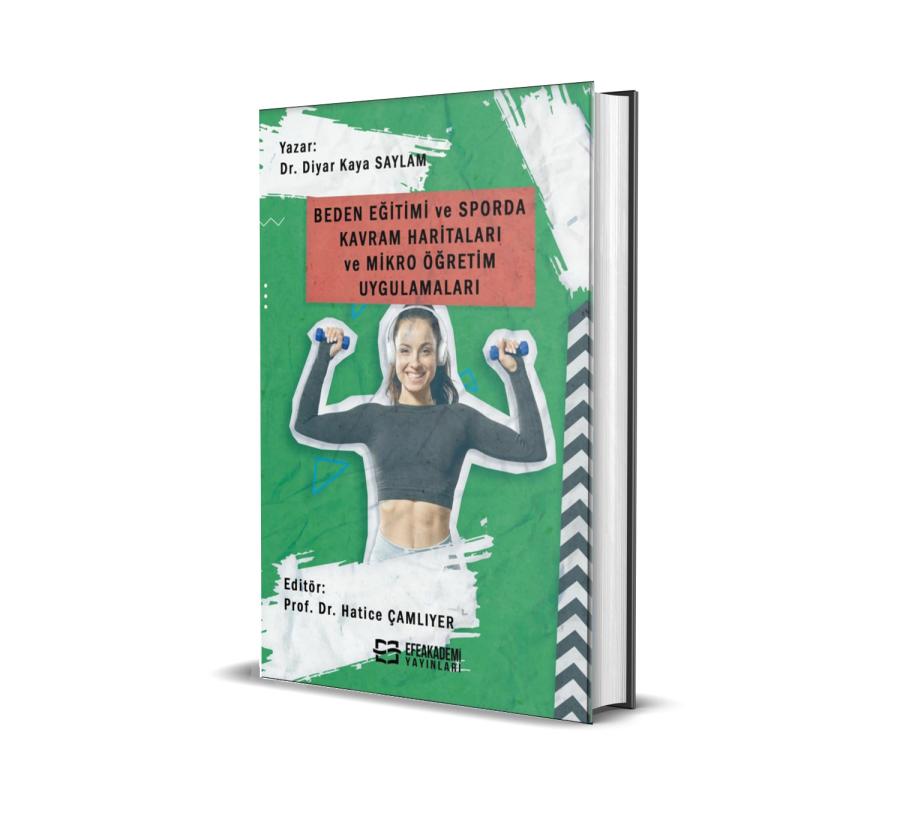 Beden Eğitimi ve Sporda Kavram Haritaları ve Mikro Öğretim Uygulamaları (Ciltli) Beden Eğitimi ve Sporda Kavram Haritaları ve Mikro Öğretim Uygulamaları (Ciltli)
