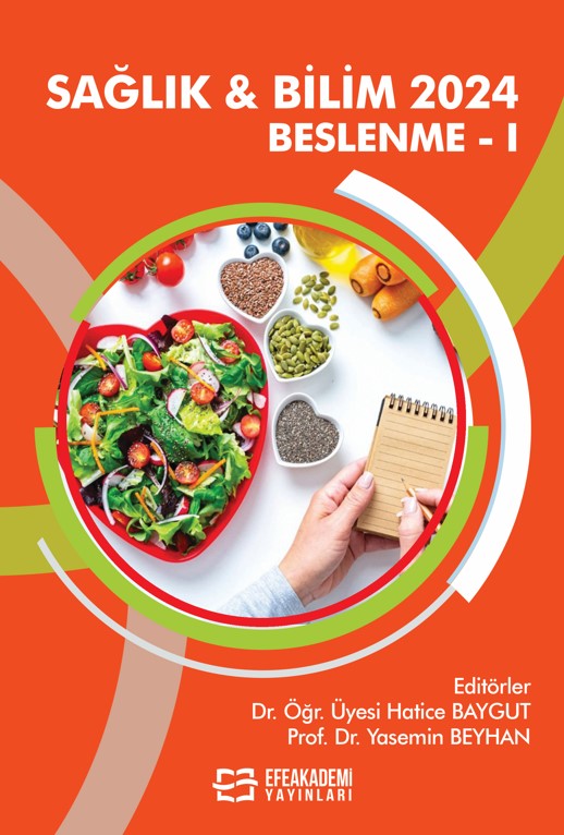 SAĞLIK & BİLİM 2024: Beslenme-I SAĞLIK & BİLİM 2024: Beslenme-I