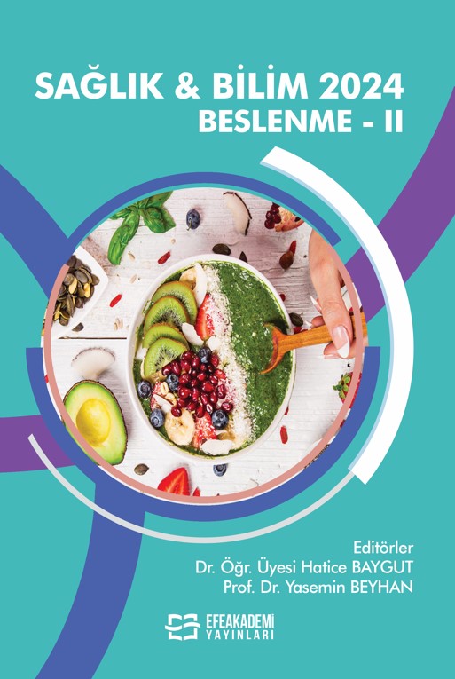 SAĞLIK & BİLİM 2024: Beslenme-II SAĞLIK & BİLİM 2024: Beslenme-II