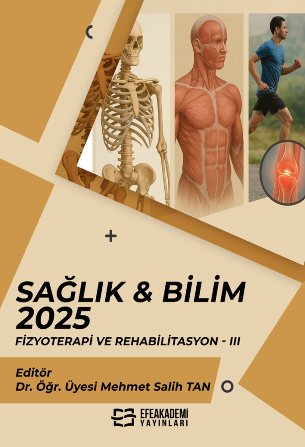 SAĞLIK & BİLİM 2025: Fizyoterapi ve Rehabilitasyon-III
