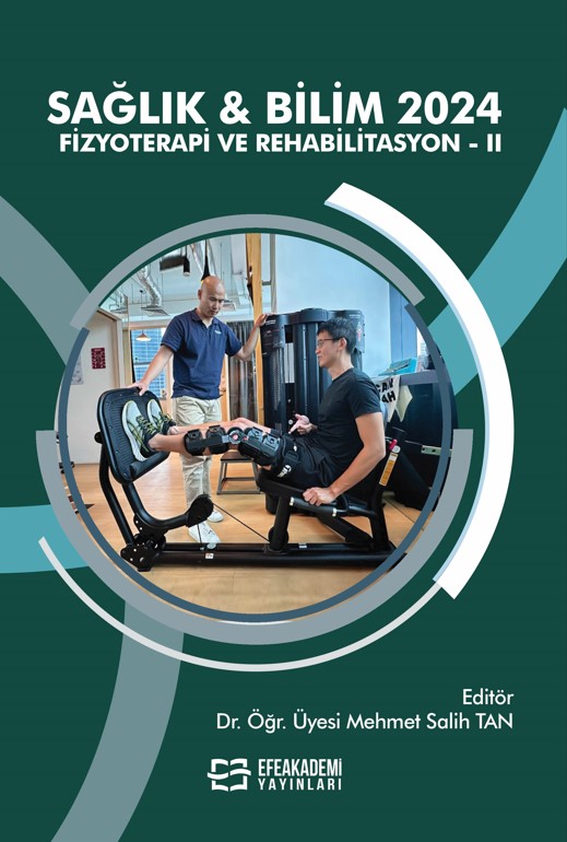 SAĞLIK & BİLİM 2024: Fizyoterapi ve Rehabilitasyon-II SAĞLIK & BİLİM 2024: Fizyoterapi ve Rehabilitasyon-II