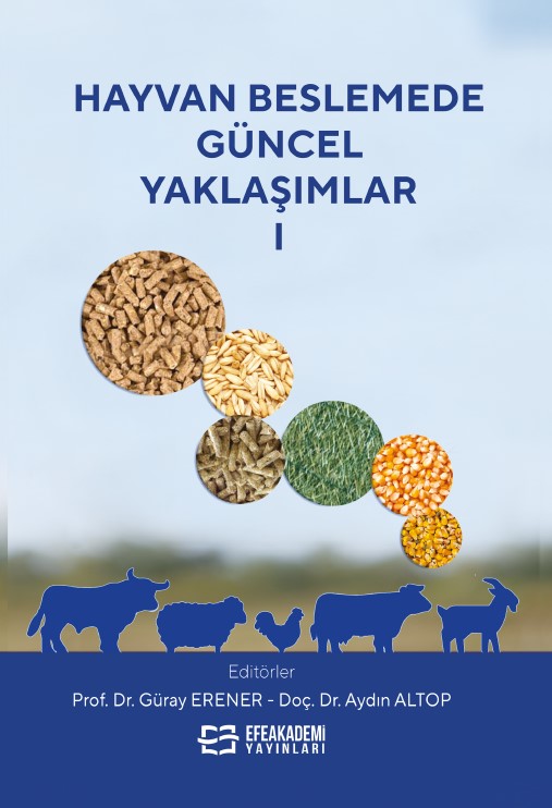 Hayvan Beslemede Güncel Yaklaşımlar-I Hayvan Beslemede Güncel Yaklaşımlar-I