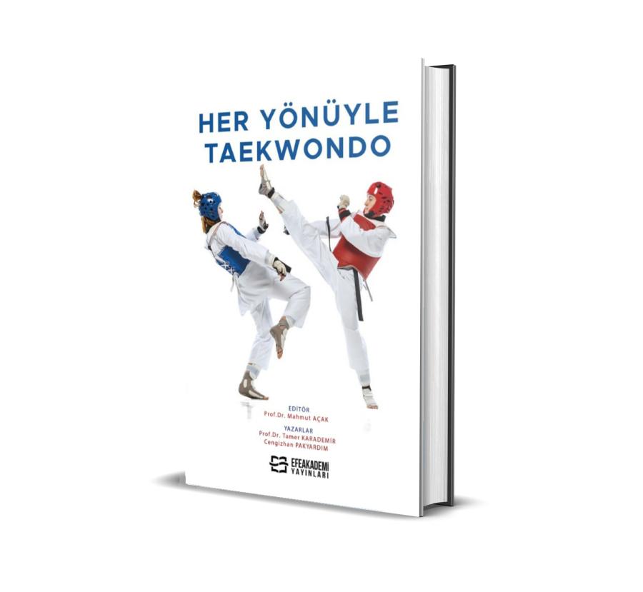 Her Yönüyle Taekwondo Her Yönüyle Taekwondo