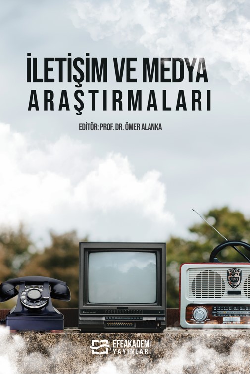 İletişim ve Medya Araştırmaları İletişim ve Medya Araştırmaları