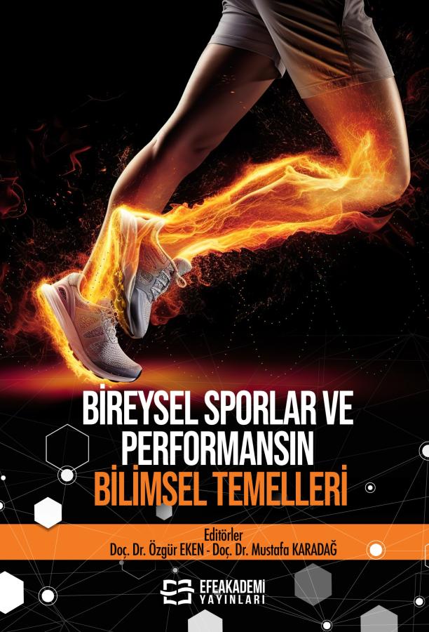 E-KİTAP - Bireysel Sporlar ve Performansın Bilimsel Temelleri E-KİTAP - Bireysel Sporlar ve Performansın Bilimsel Temelleri
