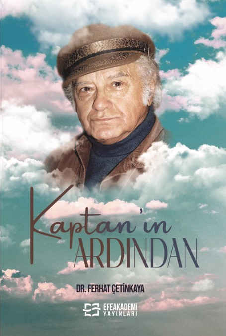 KAPTAN’IN ARDINDAN KAPTAN’IN ARDINDAN