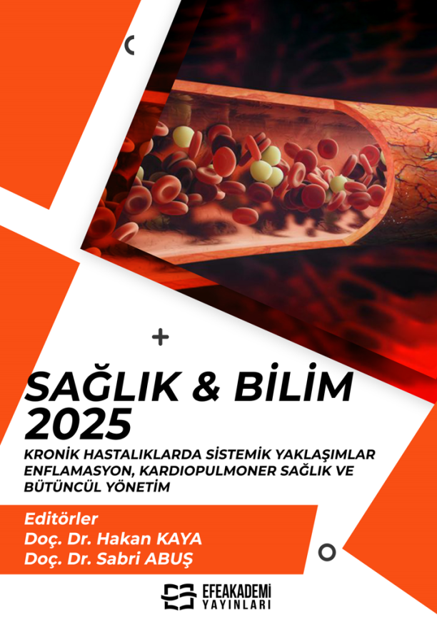 SAĞLIK & BİLİM 2025: Kronik Hastalıklarda Sistemik Yaklaşımlar - Enflamasyon, Kardiopulmoner Sağlık ve Bütüncül Yönetim SAĞLIK & BİLİM 2025: Kronik Hastalıklarda Sistemik Yaklaşımlar - Enflamasyon, Kardiopulmoner Sağlık ve Bütüncül Yönetim