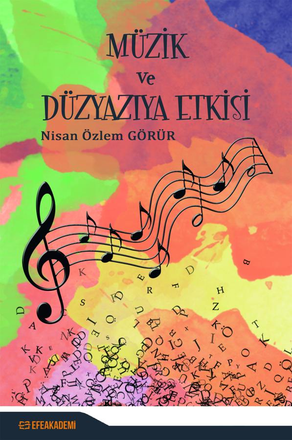 Müzik ve Düzyazıya Etkisi Müzik ve Düzyazıya Etkisi