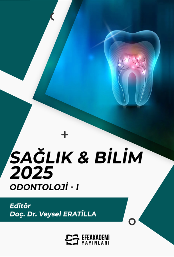 SAĞLIK & BİLİM 2025: Odontoloji-I SAĞLIK & BİLİM 2025: Odontoloji-I