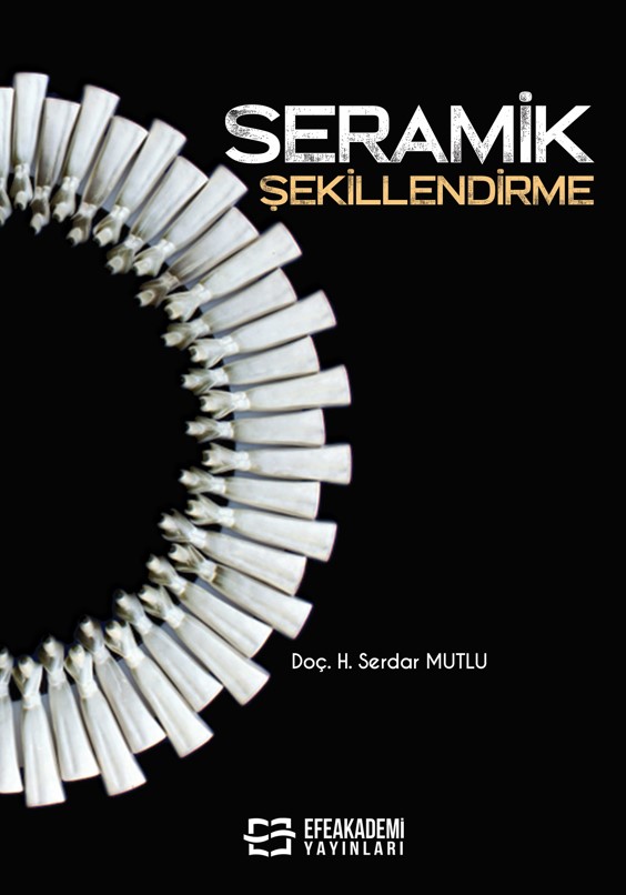 Seramik Şekillendirme Seramik Şekillendirme