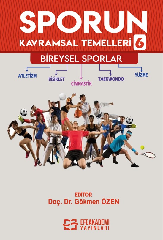 Sporun Kavramsal Temelleri-6: BİREYSEL SPORLAR (Ciltli) Sporun Kavramsal Temelleri-6: BİREYSEL SPORLAR (Ciltli)