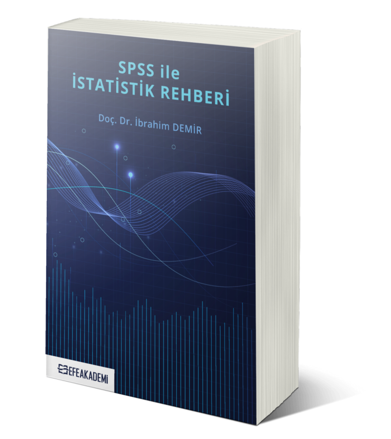 SPSS İle İstatistik Rehberi SPSS İle İstatistik Rehberi