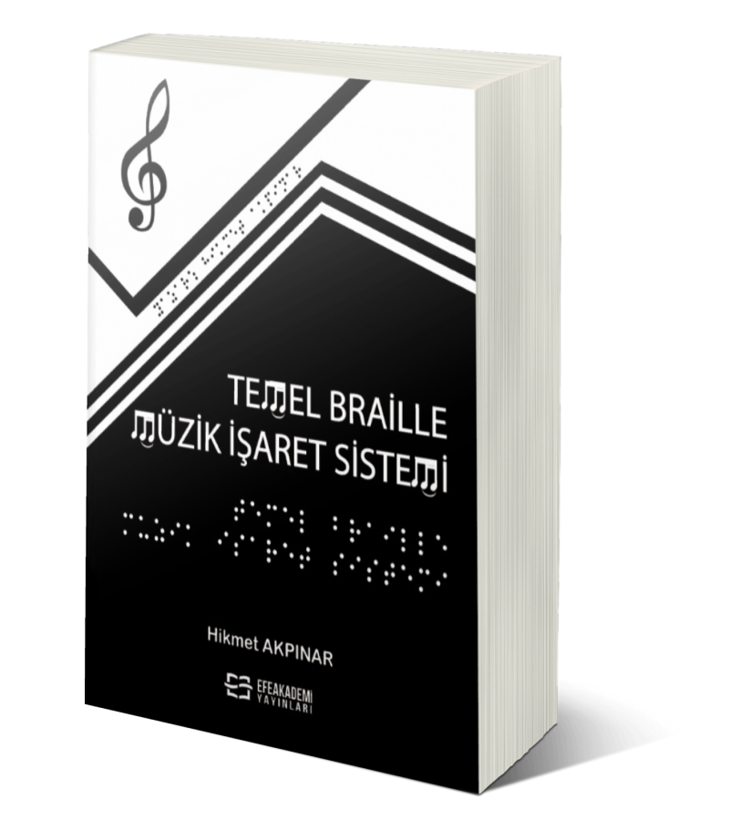 Temel Braille Müzik İşaret Sistemi Temel Braille Müzik İşaret Sistemi