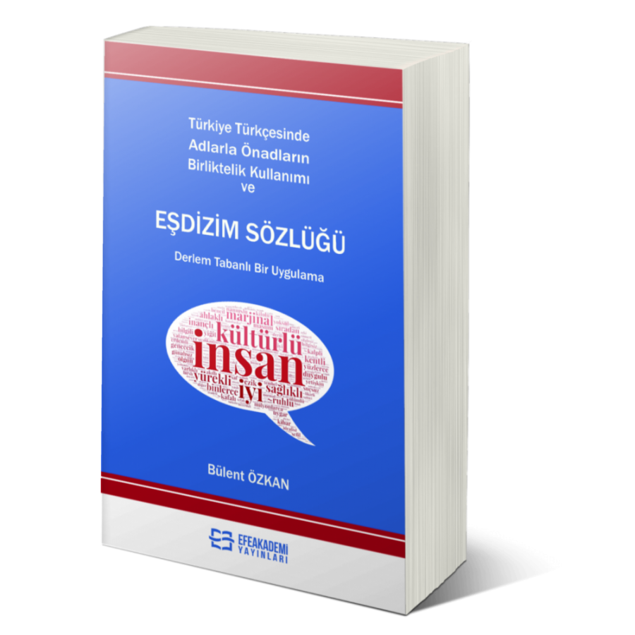 Türkiye Türkçesinde Adlarla Önadların Birlikte Kullanımı Ve Eşdizim