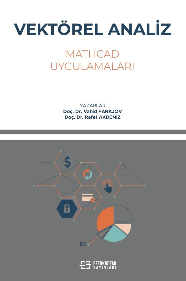 Vektörel Analiz (Mathcad Uygulamalı) Vektörel Analiz (Mathcad Uygulamalı)