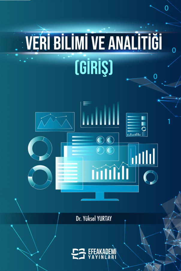 Veri Bilimi ve Analitiği (Giriş) Veri Bilimi ve Analitiği (Giriş)