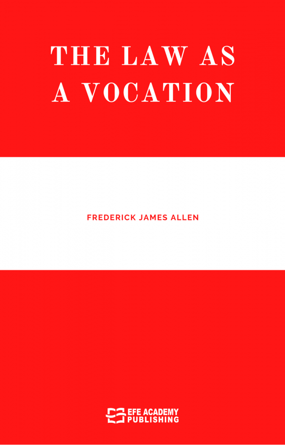 The Law As A Vocation