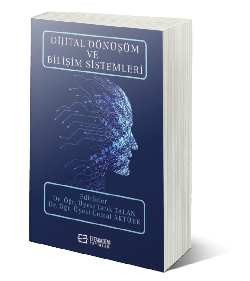 Dijital Dönüşüm ve Bilişim Sistemleri