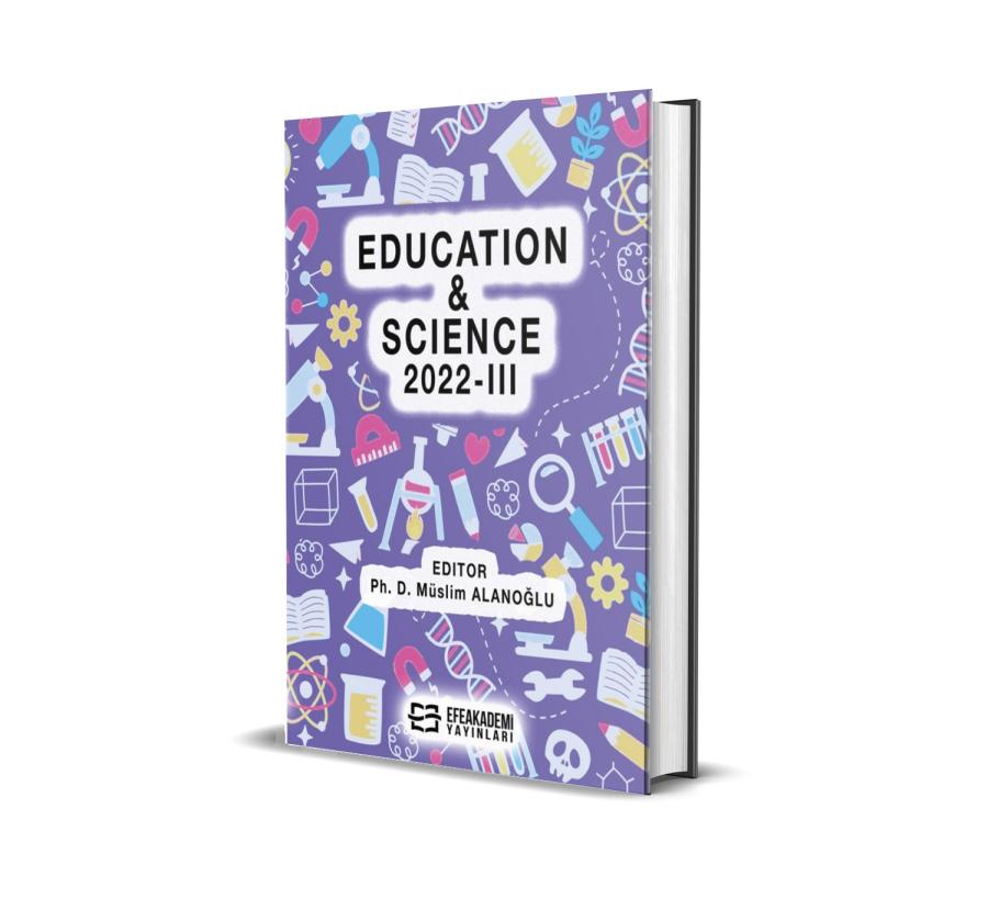 EDUCATION & SCIENCE 2022-III (Ciltli)