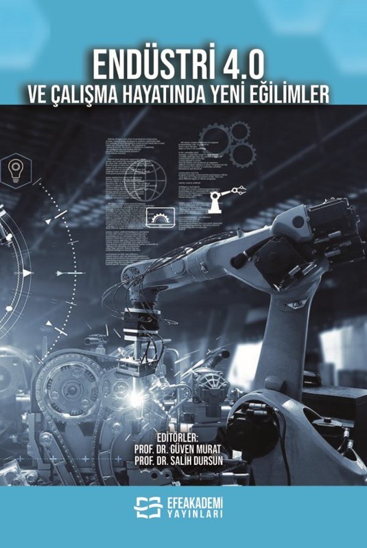 Endüstri 4.0 ve Çalışma Hayatında Yeni Eğilimler