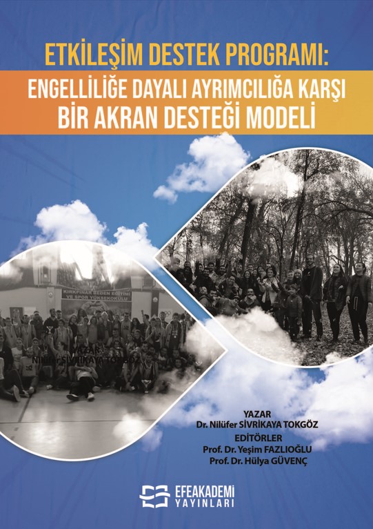 Etkileşim Destek Programı: Engelliliğe Dayalı Ayrımcılığa Karşı Bir Ak