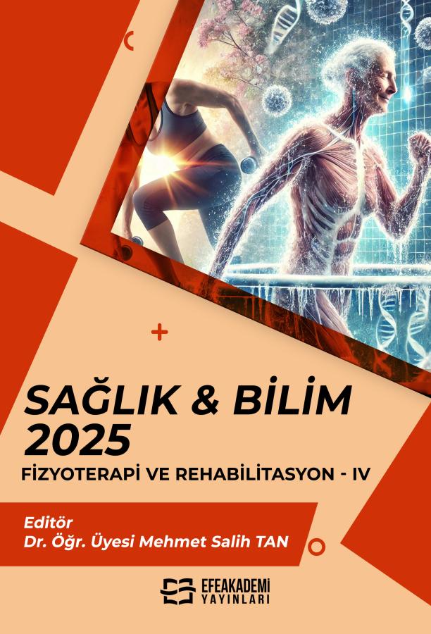 E-Kitap - SAĞLIK & BİLİM 2025: Fizyoterapi ve Rehabilitasyon-IV