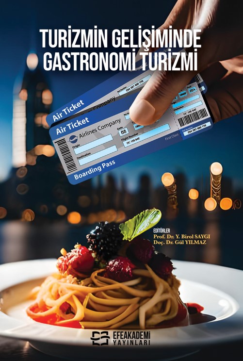 Turizmin Gelişiminde Gastronomi Turizmi