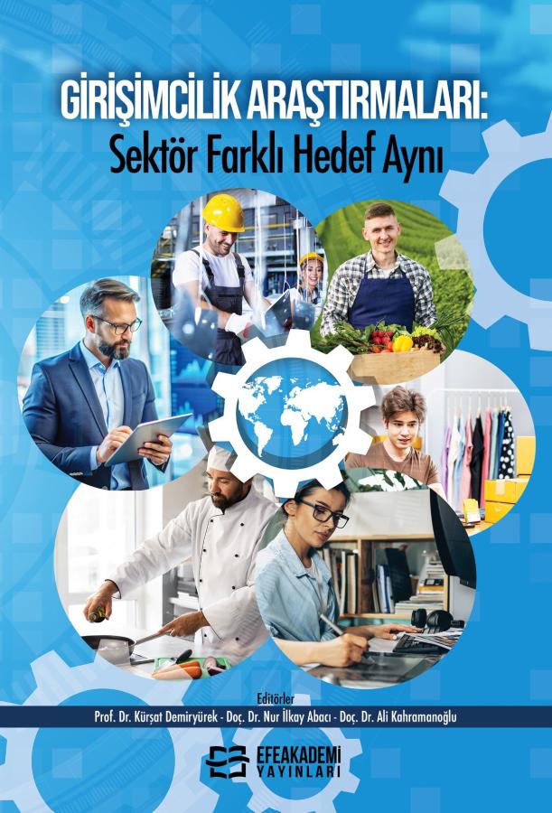 Girişimcilik Araştırmaları: Sektör Farklı Hedef Aynı