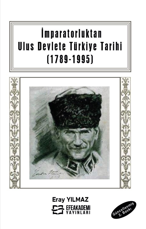 İmparatorluktan Ulus Devlete Türkiye Tarihi (1789-1995)