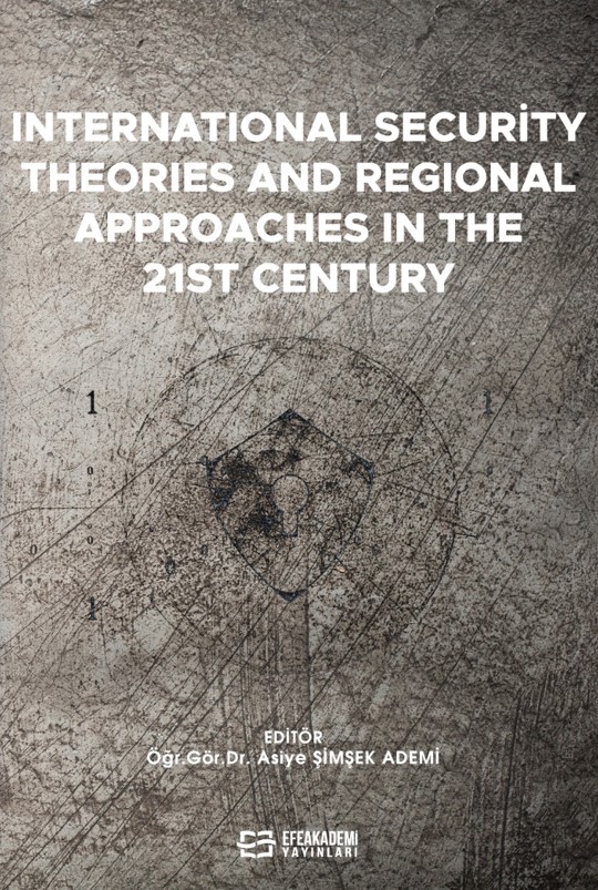 International Security Theories And Regional Approaches In The 21st Ce