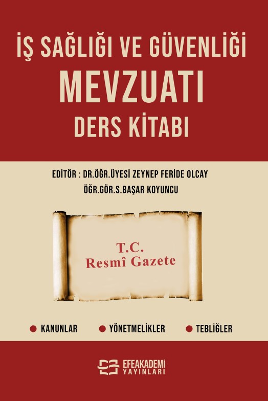 İş Sağlığı ve Güvenliği Mevzuatı Ders Kitabı