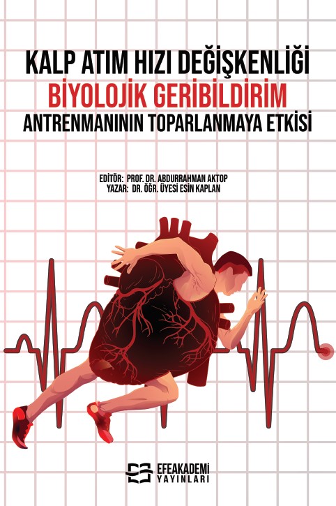 Kalp Atım Hızı Değişkenliği Biyolojik Geribildirim Antrenmanının Topar