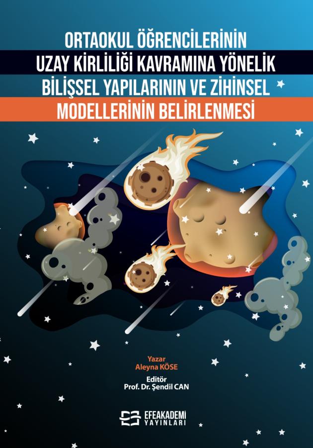E-Kitap - Ortaokul Öğrencilerinin Uzay Kirliliği Kavramına Yönelik Bil