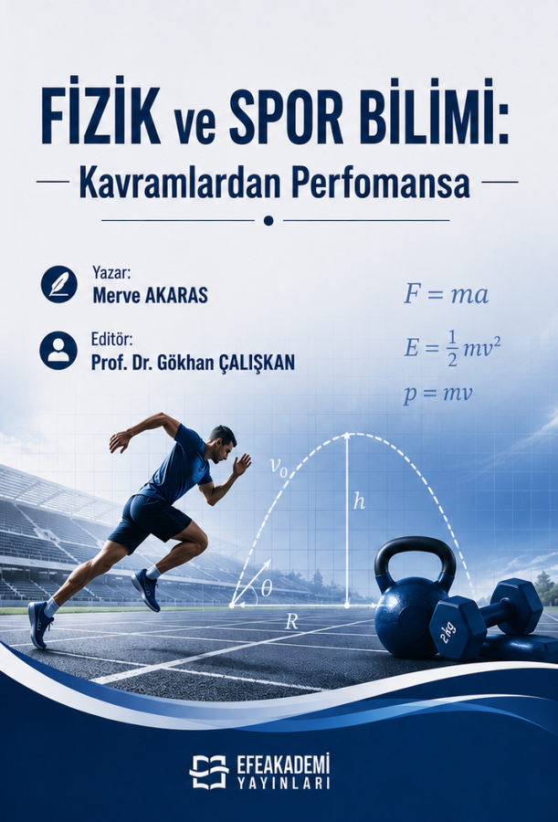 E-Kitap - FİZİK VE SPOR BİLİMİ: Kavramlardan Performansa