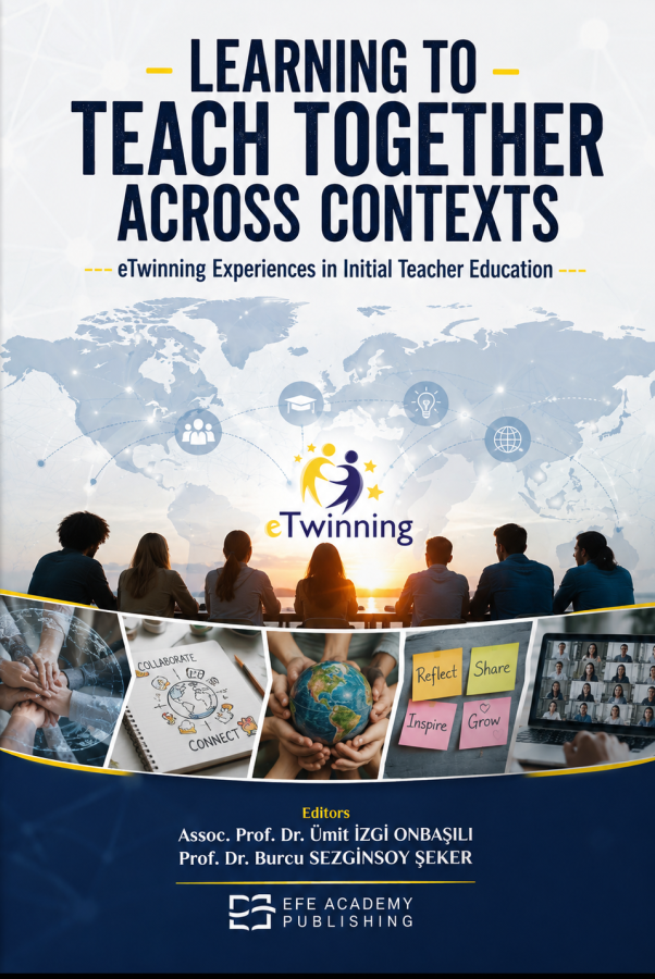 E-Kitap - LEARNING TO TEACH TOGETHER ACROSS CONTEXTS eTwinning Experie