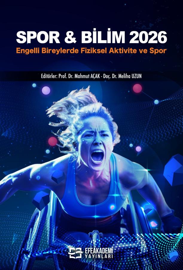 SPOR & BİLİM 2026: Engelli Bireylerde Fiziksel Aktivite ve Spor