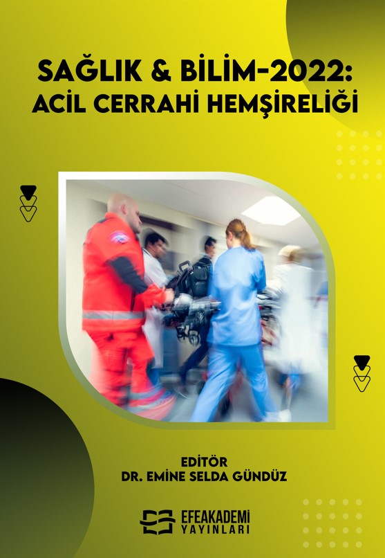 SAĞLIK & BİLİM 2022: Acil Cerrahi Hemşireliği (Ciltli)