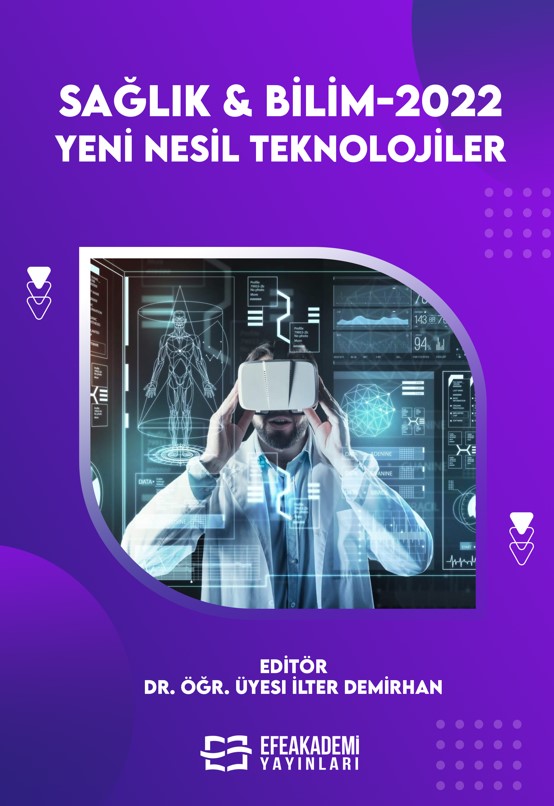 SAĞLIK & BİLİM 2022: Yeni Nesil Teknolojiler (Ciltli)