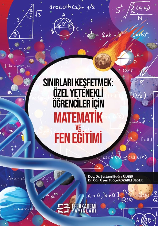 Sınırları Keşfetmek: Özel Yetenekli Öğrenciler İçin Matematik ve Fen E