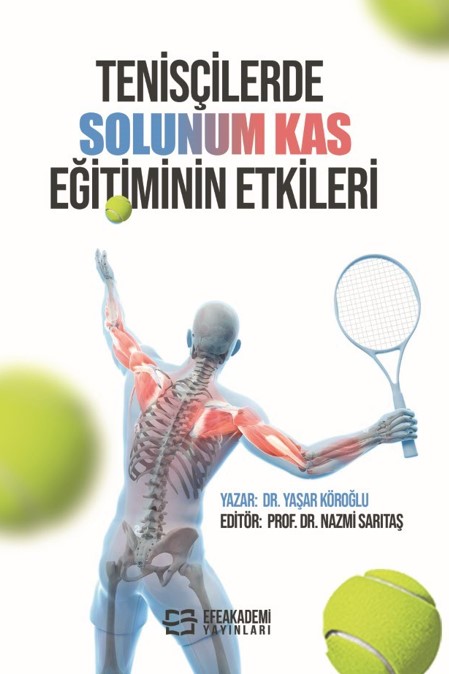 Tenisçilerde Solunum Kas Eğitiminin Etkileri