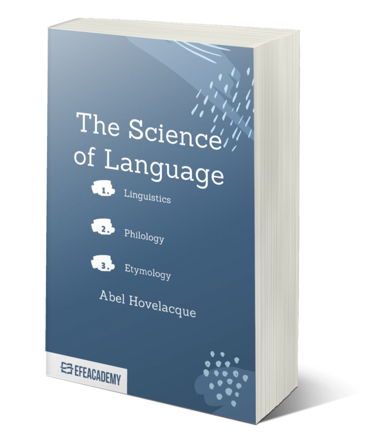 The Science Of Language Linguistics, Philology, Etymology - Classic Re