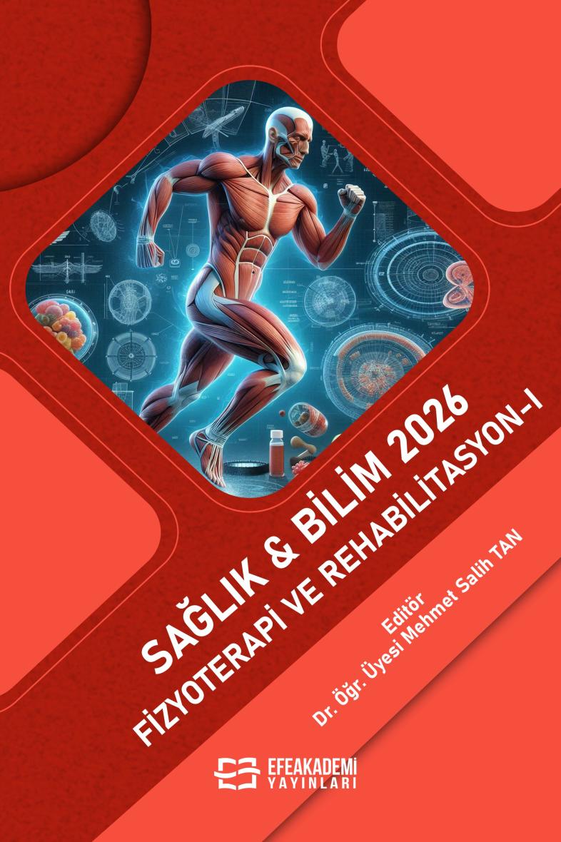30 Haziran 2026 - SAĞLIK & BİLİM 2026:
Fizyoterapi ve Rehabilitasyon-I