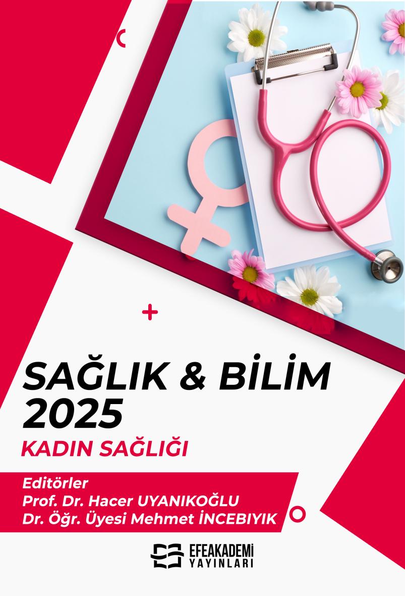 30 Aralık 2025 - SAĞLIK & BİLİM 2025: Kadın
Sağlığı