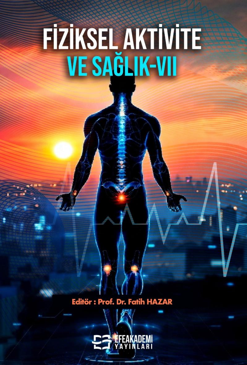 30 Haziran 2026 - Fiziksel Aktivite ve
Sağlık-VII
