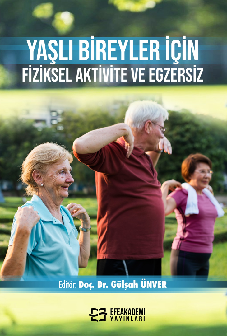 29 Ağustos 2025 - Yaşlı Bireyler İçin
Fiziksel Aktivite ve Egzersiz